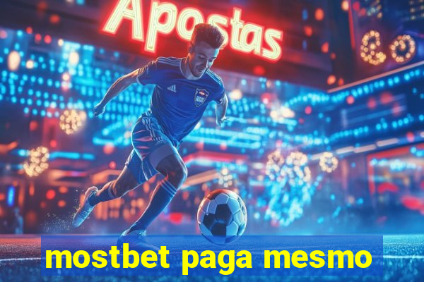 mostbet paga mesmo